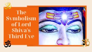 Read more about the article The Symbolism of Lord Shiva’s Third Eye